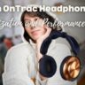 Dyson OnTrac Headphones: Customization and Performance 2025