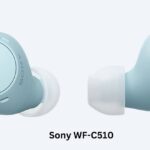 Sony WF-C510, Affordable Wireless Sound, Latest launch in India  